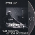 Sun Ra - The Creator of the Universe