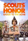 Scouts Honor: Badge To The Bone (DVD)