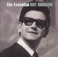 Roy Orbison - The Essential Roy Orbison