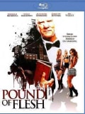 Pound Of Flesh (Blu-ray Disc)