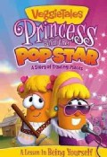 Veggie Tales: Princess & The Popstar (DVD)