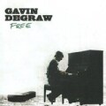 Gavin Degraw - FREE