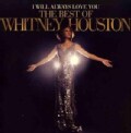 Whitney Houston - I Will Always Love You: The Best Of Whitney Houston