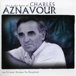 Charles Aznavour - She: The Best Of Charles Aznavour