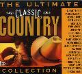 Various Artists - Ultimate Classic Country Collection