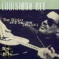 Louisiana Red - Winter & Summer Sessions