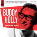 Buddy Holly - Rock Me Baby