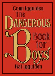 The Dangerous Book for Boys (Hardcover)
