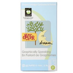 Cricut Graphically Speaking Cartridge