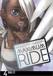 Maximum Ride the Manga Vol. 4 (Paperback)
