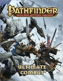 Pathfinder Roleplaying Game: Ultimate Combat (Hardcover)