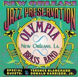 Olympia Brass Band - New Orleans Jazz Preservation