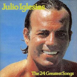 Julio Iglesias - The 24 Greatest Songs