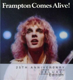 Peter Frampton - Frampton Comes Alive!: 25th Anniversary [2 CD Deluxe Edition]