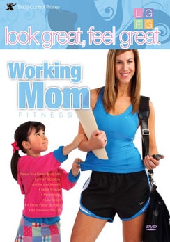 Look Great, Feel Great: Working Mom Fitness (DVD)