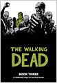 The Walking Dead Book 3 (Hardcover)