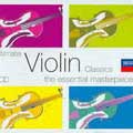 Ultimate Violin Classics - The Essential Masterpieces