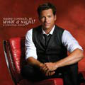 Harry Connick, Jr. - What a Night! A Christmas Album