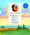Julie Andrews` Collection of Poems, Songs, and Lullabies (Reinforced Hardcover)