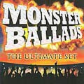 Various Artists - Monster Ballads: The Ultimate Set