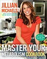 The Master Your Metabolism Cookbook by Jillian Michaels (Hardcover)