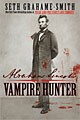 Abraham Lincoln Vampire Hunter (Hardcover)