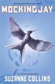 Mockingjay (Hunger Games Series #3)  (Hardcover)