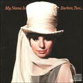 Barbra Streisand - My Name Is Barbra, Two...
