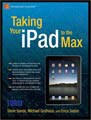 Taking Your Ipad to the Max (Paperback)
