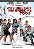 Tyler Perry`s Why Did I Get Married Too (FS/DVD)