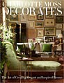 Charlotte Moss Decorates: The Art of Creating Elegant and Inspired Rooms ...
