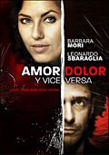 Amor Dolor Y Viceversa (DVD)