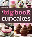 Betty Crocker Big Book of Cupcakes (Paperback)