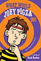 What Would Joey Pigza Do? (Paperback)
