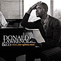 Donald Lawrence & Company - YRM ( Your Righteous Mind )