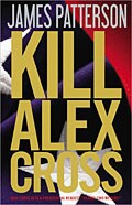 Kill Alex Cross (Hardcover)