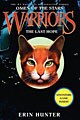Warriors: Omen of the Stars Series #6: The Last Hope (Hardcover)