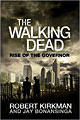 The Walking Dead: Rise of the Governor (Paperback)