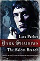 Dark Shadows: The Salem Branch (Paperback)
