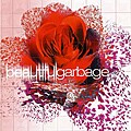 Garbage - Beautiful Garbage