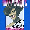 Dionne Warwick - The Dionne Warwick Collection: Her All-Time Greatest Hits