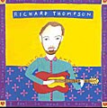 Richard Thompson - Rumor and Sigh