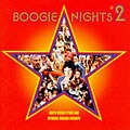 Original Soundtrack - Boogie Nights, Vol. 2