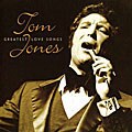 Tom Jones - Greatest Love Songs