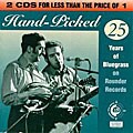 Various Artists - Hand-Picked: 25 Years Of Bluegrass On Rounder Records