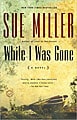 While I Was Gone (Oprah's Book Club #34)