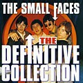 The Small Faces - The Definitive Collection