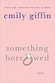 Something Borrowed (Paperback)