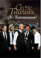 Celtic Thunder: It`s Entertainment! (DVD)