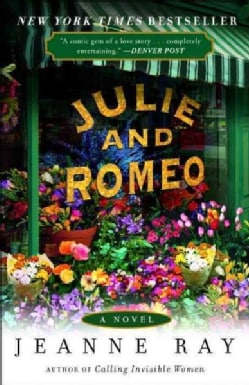 Julie and Romeo: A Novel (Paperback)